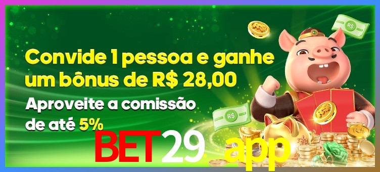 Prêmio bet29 app